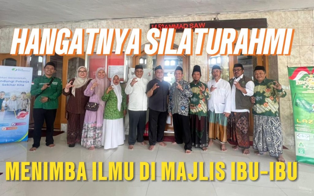 Naharul Ijtima | Pengajian Gabungan Muslimat NU Fatayat NU, & BKMT Serpong Utara